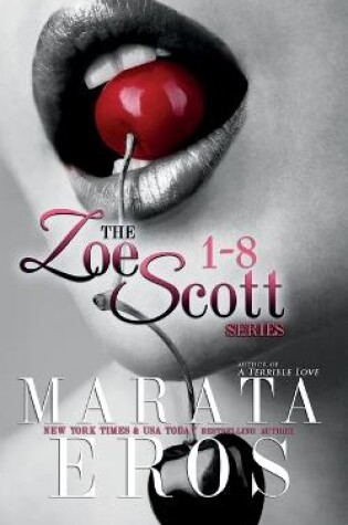 Cover of The Zoe Scott Series 1-8