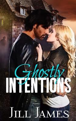 Cover of Ghostly Intentions