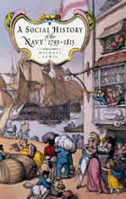 Book cover for Social History of the Navy 1793-1815, The