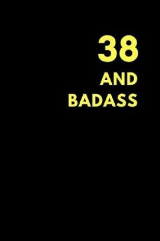 Cover of 38 and Badass