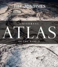 Book cover for The Times Universal Atlas of the World