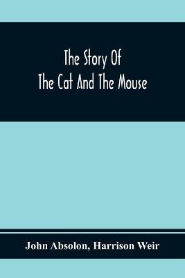 Book cover for The Story Of The Cat And The Mouse