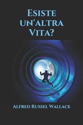 Book cover for Esiste un'altra Vita?