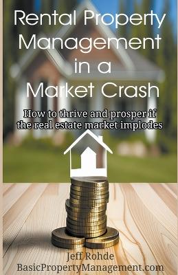 Book cover for Rental Property Management in a Market Crash