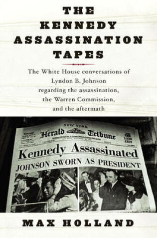 Cover of The Kennedy Assassination Tapes
