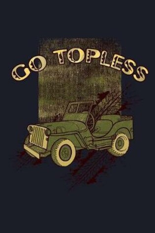 Cover of Go Topless