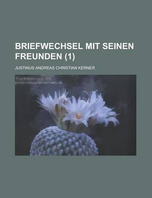 Book cover for Briefwechsel Mit Seinen Freunden (1 )