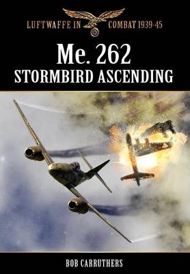 Book cover for Me.262 - Stormbird Ascending