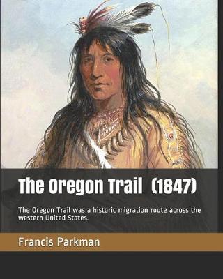 Book cover for The Oregon Trail (1847)