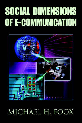 Cover of Social Dimensions of E-Communication