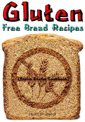Book cover for Gluten Free Bread Recipes