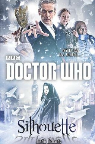 Cover of Doctor Who: Silhouette (12th Doctor novel)