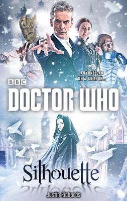 Book cover for Doctor Who: Silhouette (12th Doctor novel)