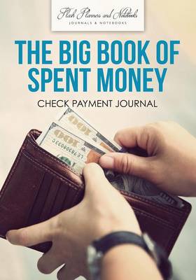 Book cover for The Big Book of Spent Money