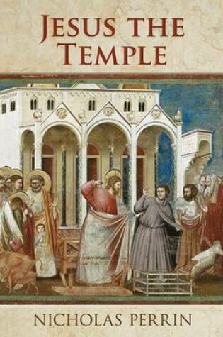 Cover of Jesus the Temple