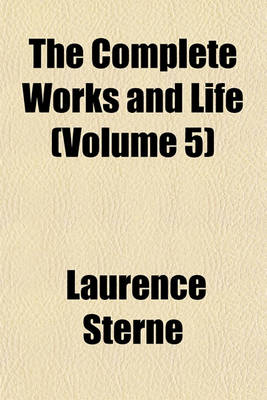 Book cover for The Complete Works and Life (Volume 5)