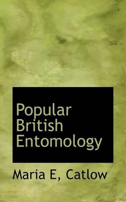 Book cover for Popular British Entomology