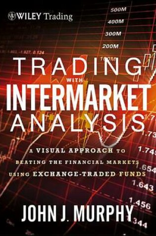 Cover of Trading with Intermarket Analysis