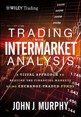 Book cover for Trading with Intermarket Analysis