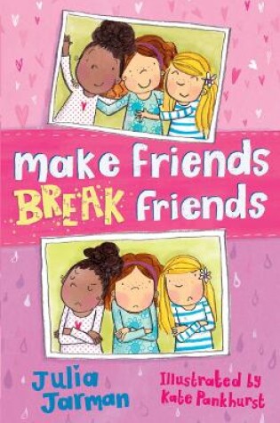 Cover of Make Friends Break Friends