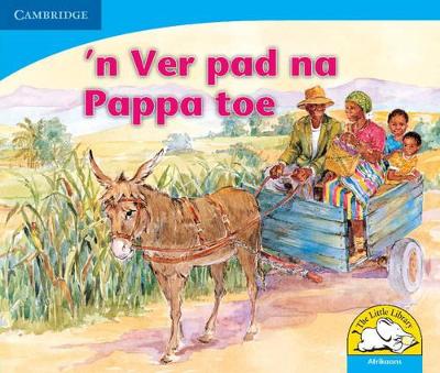 Book cover for n Ver pad na Pappa toe (Afrikaans)