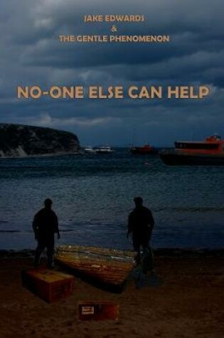 Cover of NO-ONE ELSE CAN HELP