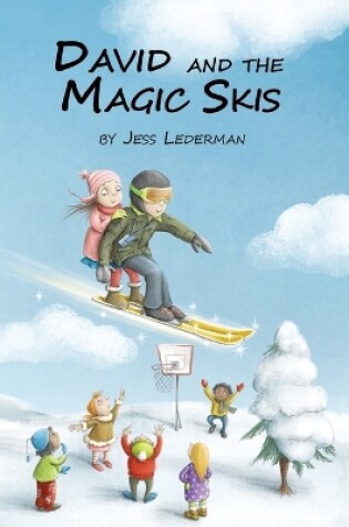 Cover of David and the Magic Skis
