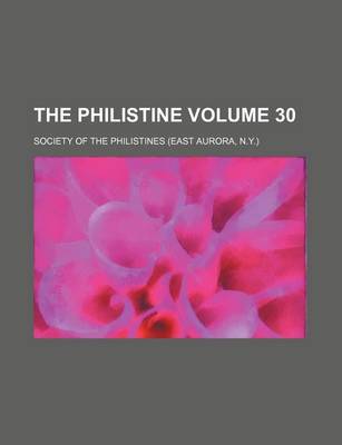 Book cover for The Philistine Volume 30