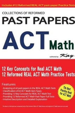 Cover of Collections of Reformed Past Papers ACT Math