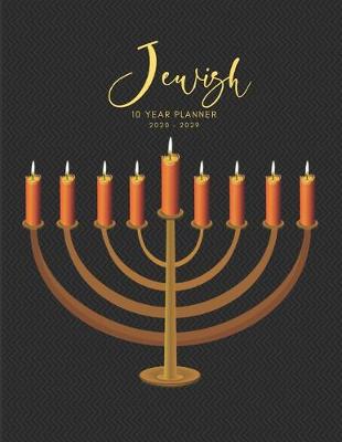 Book cover for 2020-2029 10 Ten Year Planner Monthly Calendar Jewish Goals Agenda Schedule Organizer
