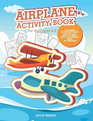 Cover of Airplane Activity Book For Kids Ages 4-8