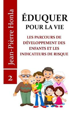 Book cover for Éduquer Pour La Vie