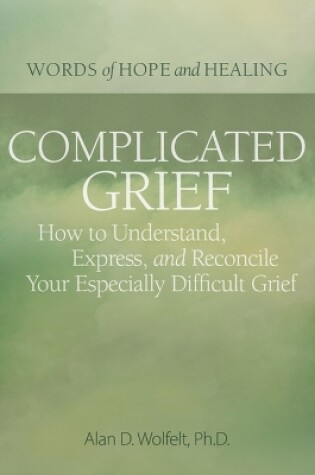 Cover of Complicated Grief: