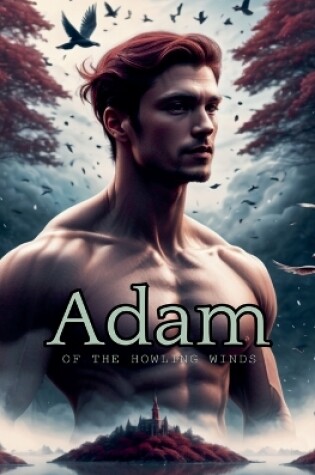 Cover of Adam of the howling winds