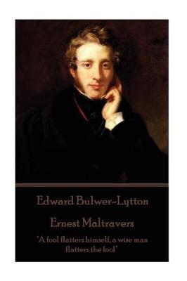 Book cover for Edward Bulwer-Lytton - Ernest Maltravers