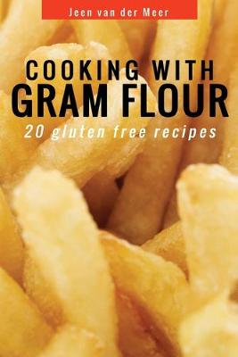 Cover of Cooking with Gram Flour