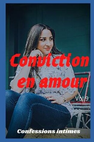 Cover of Conviction en amour (vol 9)