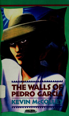 Book cover for The Walls of Pedro Garcia