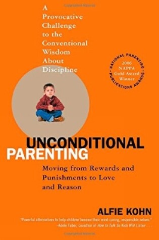 Cover of Unconditional Parenting