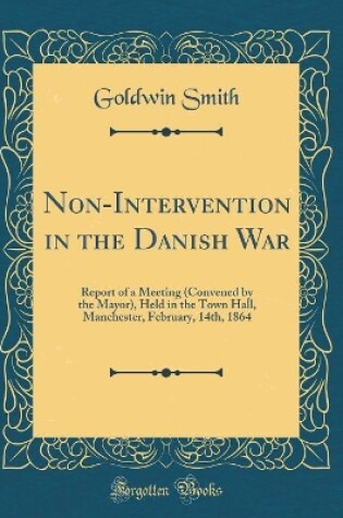 Cover of Non-Intervention in the Danish War