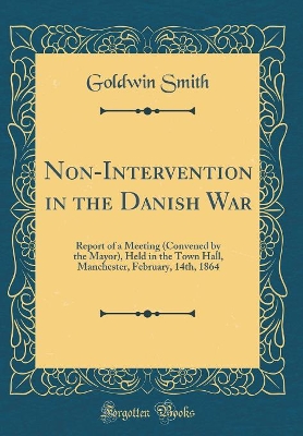 Book cover for Non-Intervention in the Danish War