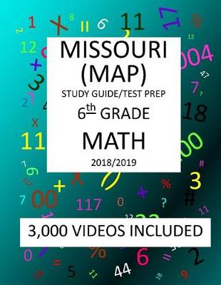 Book cover for 6th Grade MISSOURI MAP, 2019 MATH, Test Prep