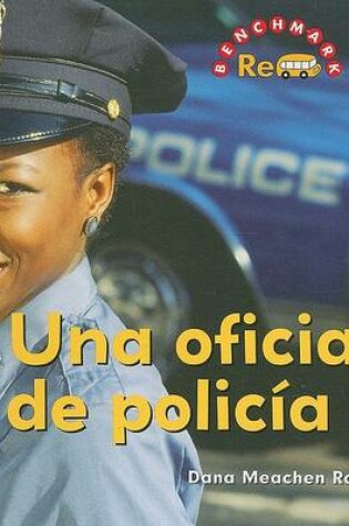 Cover of Una Oficial de la Polic�a (Police Officer)
