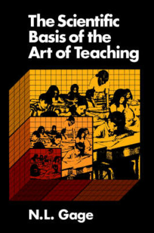 Cover of The Scientific Basis of the Art of Teaching