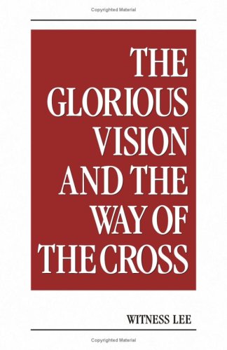 Book cover for The Glorious Vision and the Way of the Cross