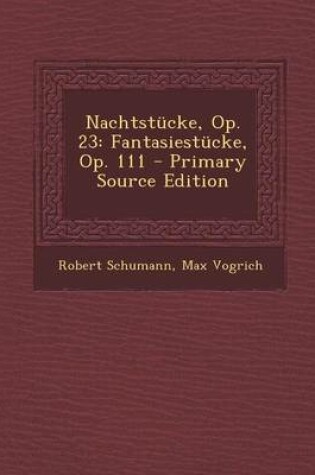 Cover of Nachtstucke, Op. 23