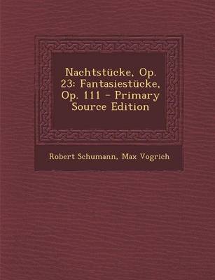 Book cover for Nachtstucke, Op. 23