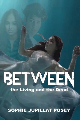 Book cover for Between the Living and the Dead