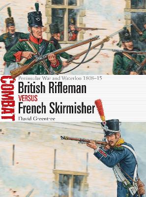 Book cover for British Rifleman vs French Skirmisher