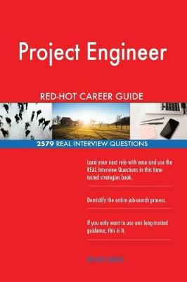 Book cover for Project Engineer Red-Hot Career Guide; 2579 Real Interview Questions